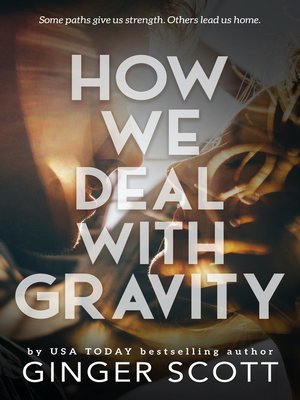 cover image of How We Deal With Gravity